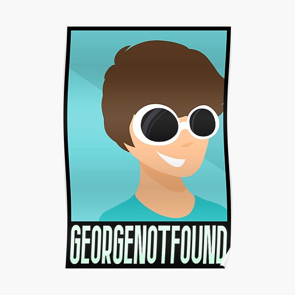 GeorgeNotFound Poster Poster RB0906 product Offical GeorgeNotFound Merch