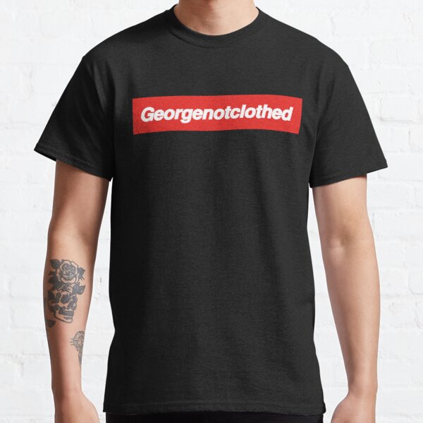 GeorgenotClothed Merch Dream SMP Georgenotfound onlyfans Classic T-Shirt RB0906 product Offical GeorgeNotFound Merch